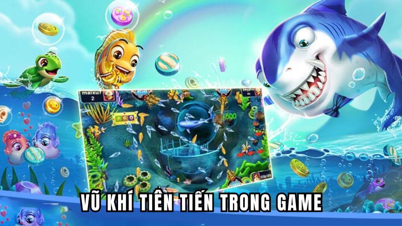 Vũ khí tiên tiến trong game