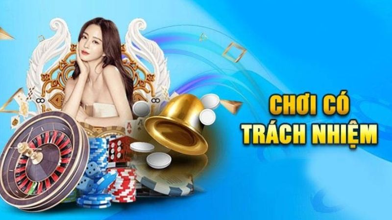 Các nguyên tắc cá cược có trách nhiệm tại nhà cái